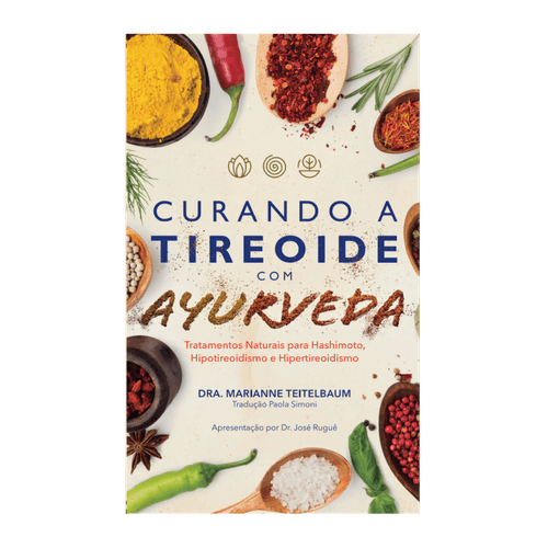 Curando a Tireoide com Ayurveda